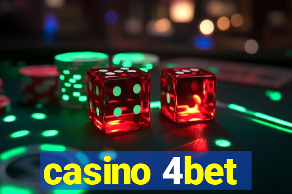 casino 4bet